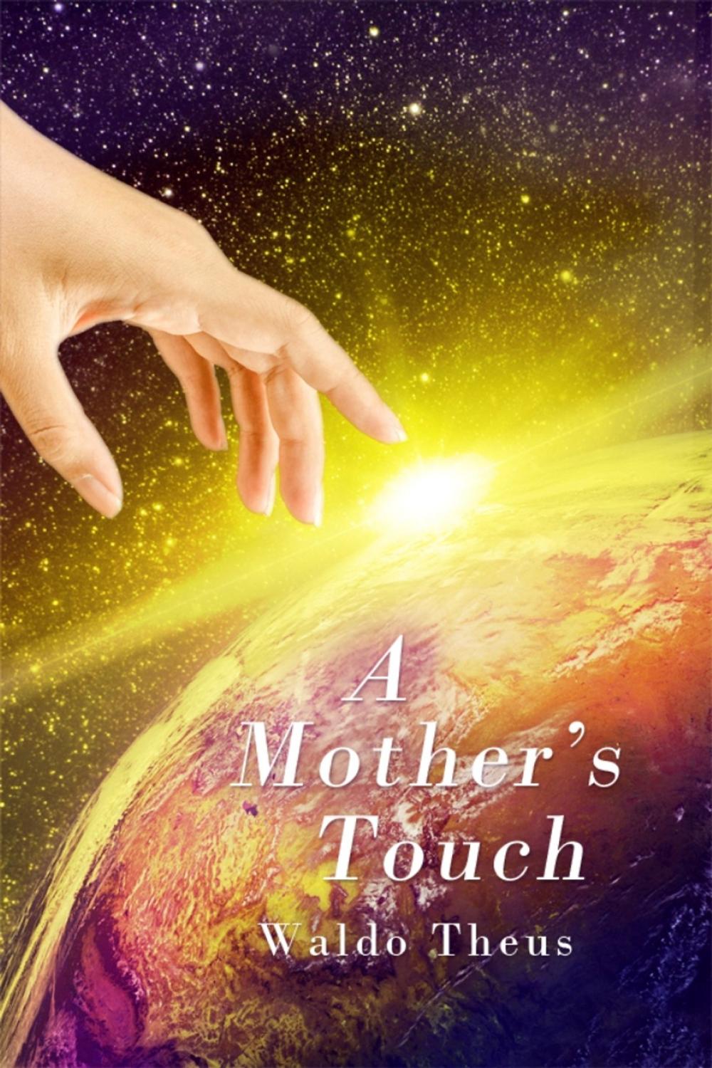 Big bigCover of A Mother's Touch