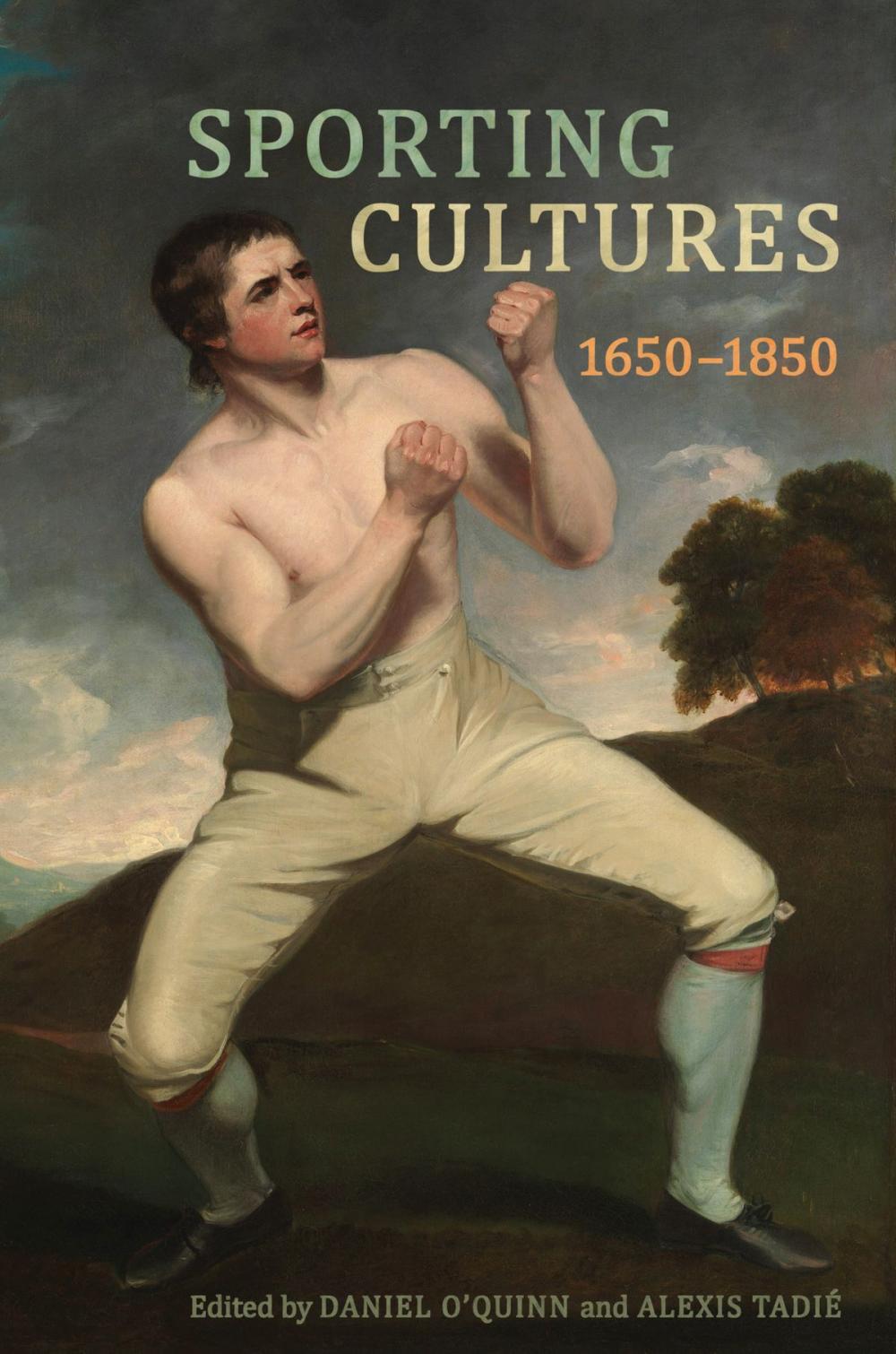 Big bigCover of Sporting Cultures, 1650–1850