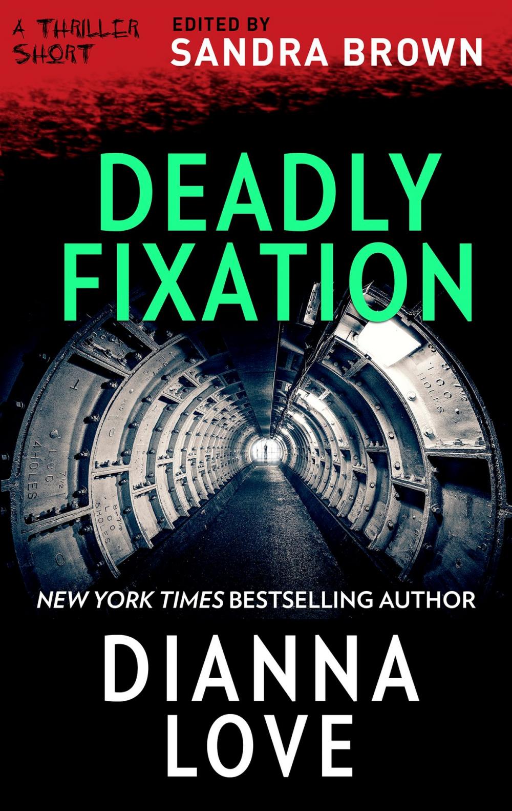 Big bigCover of Deadly Fixation