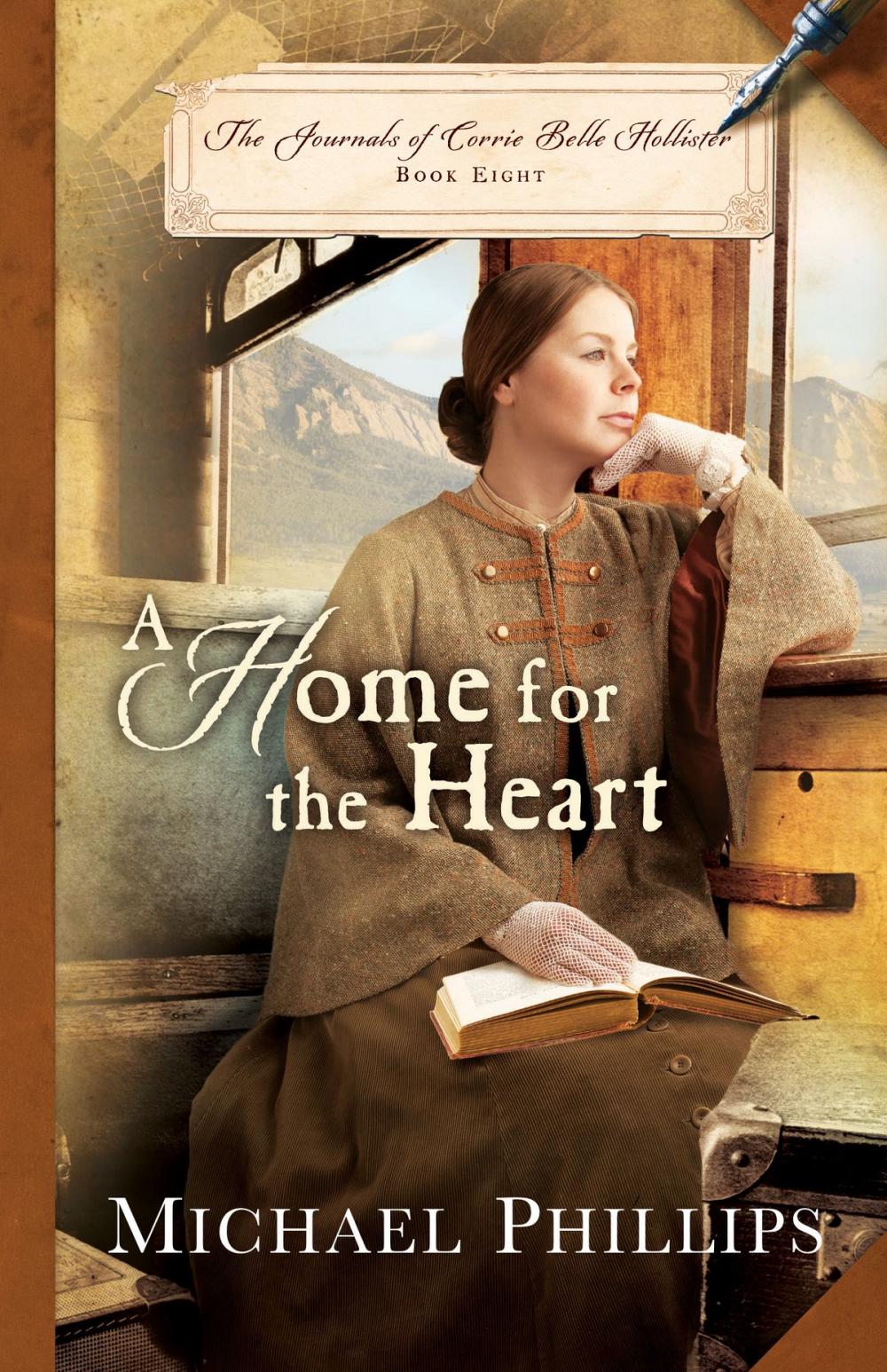 Big bigCover of A Home for the Heart (The Journals of Corrie Belle Hollister Book #8)