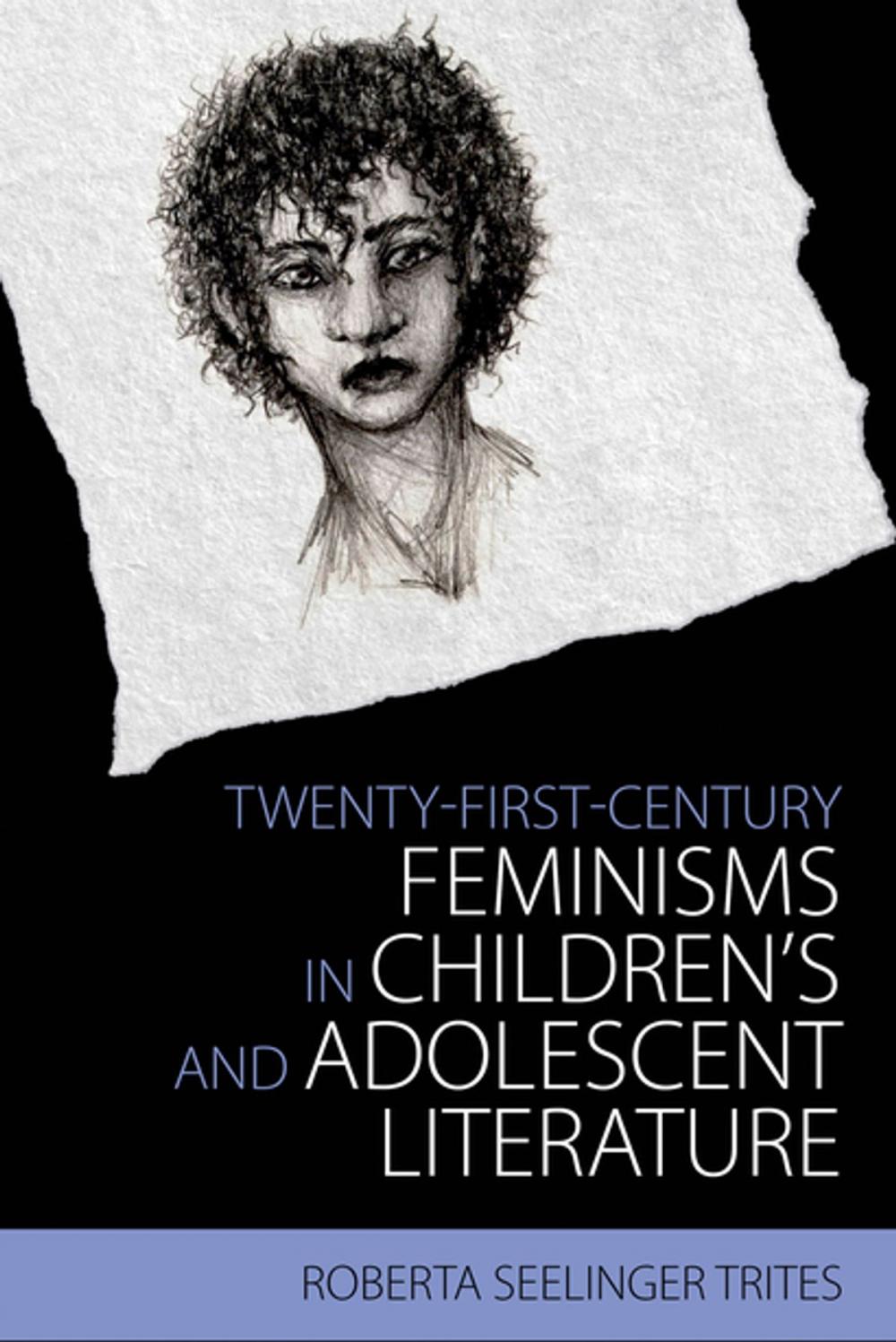 Big bigCover of Twenty-First-Century Feminisms in Children's and Adolescent Literature