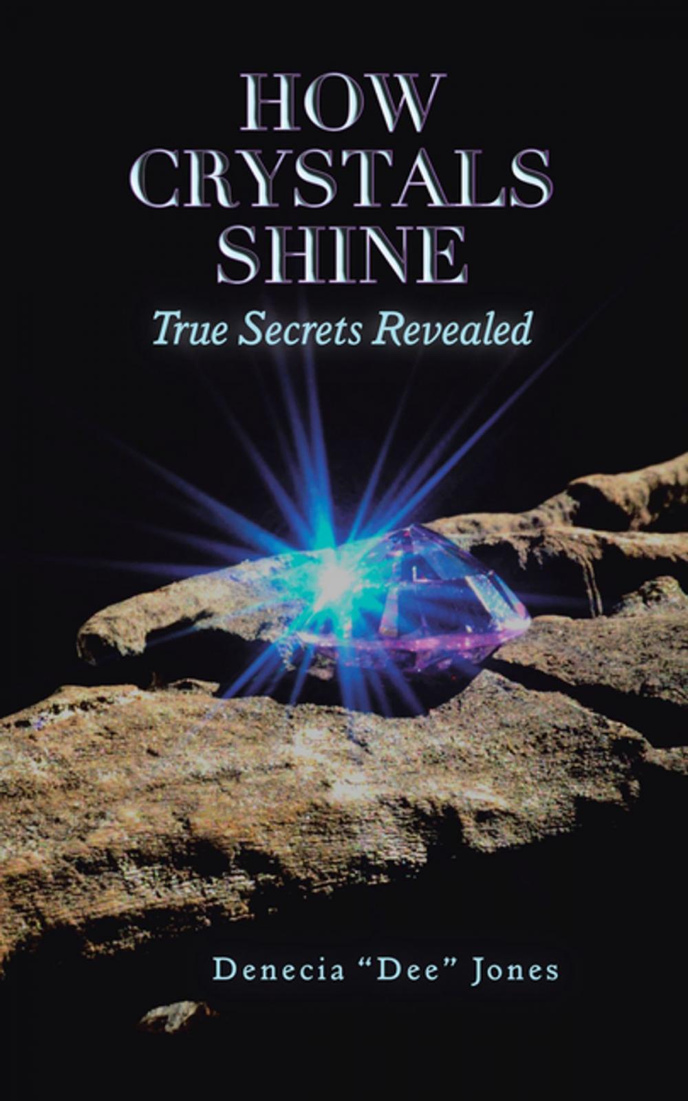 Big bigCover of How Crystals Shine