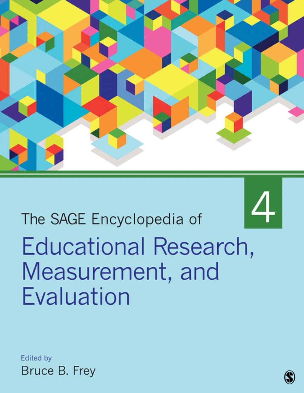 Big bigCover of The SAGE Encyclopedia of Educational Research, Measurement, and Evaluation