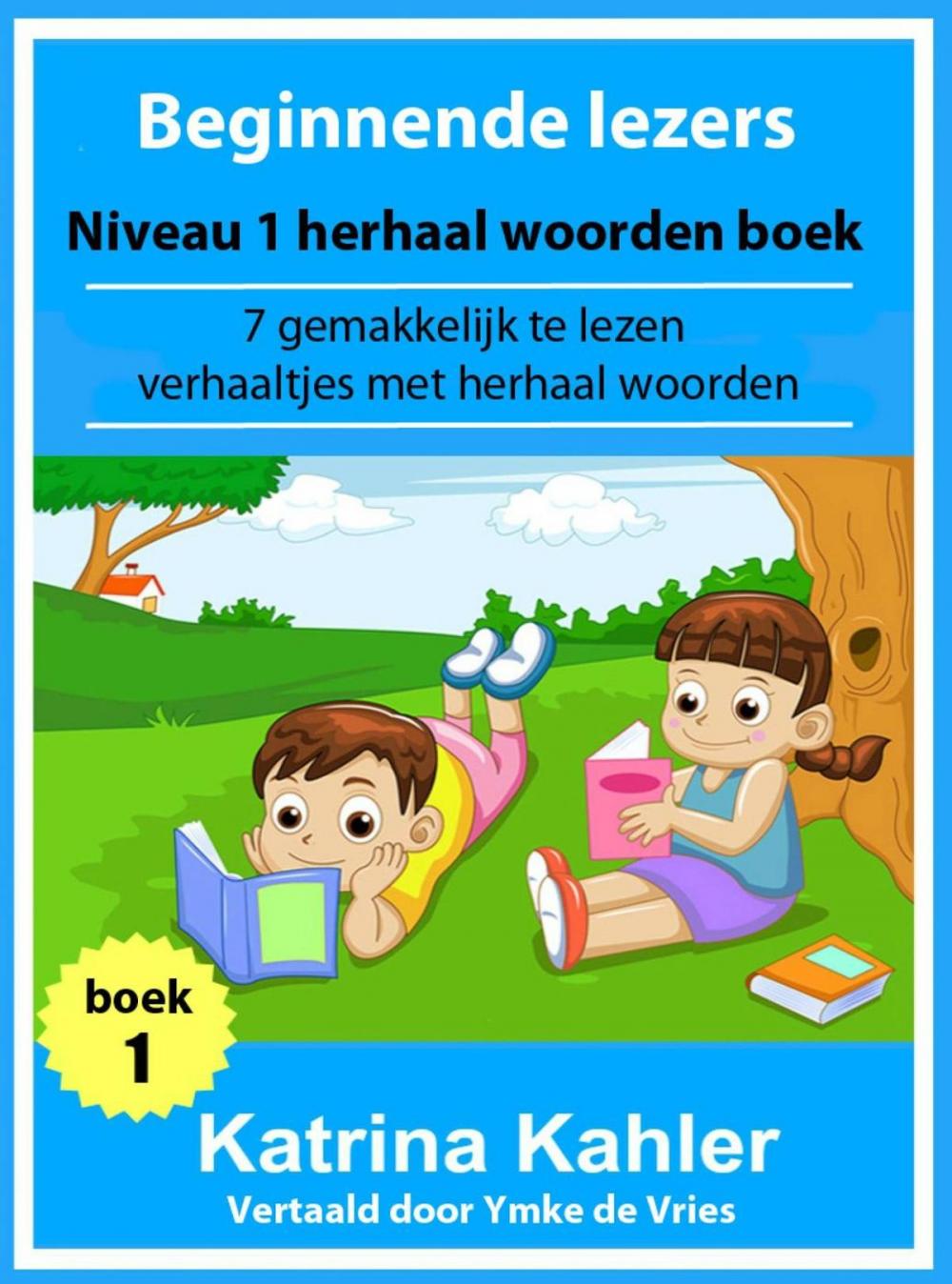 Big bigCover of Beginnende lezers: Niveau 1 herhaal woorden boek