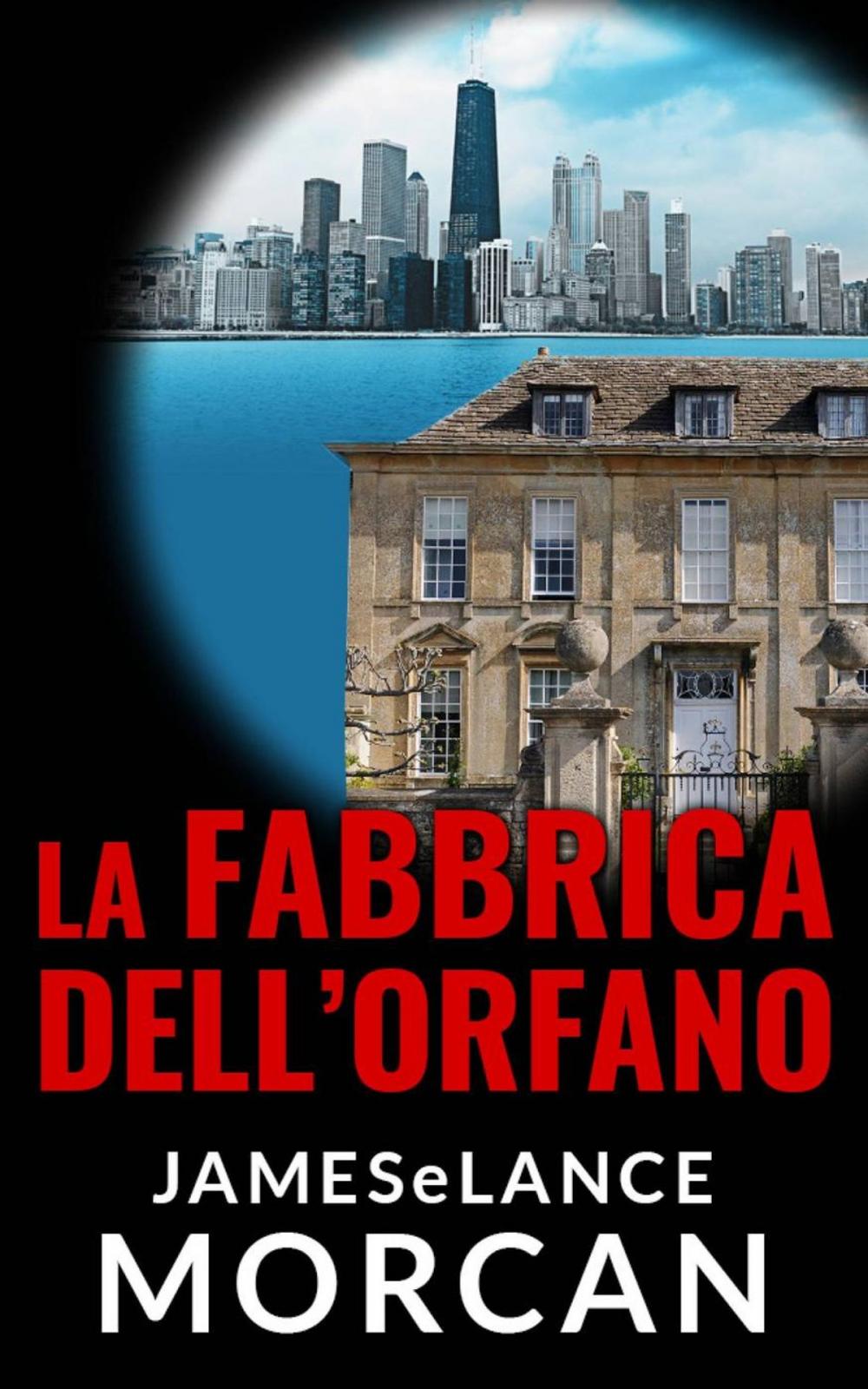 Big bigCover of La Fabbrica Dell'Orfano