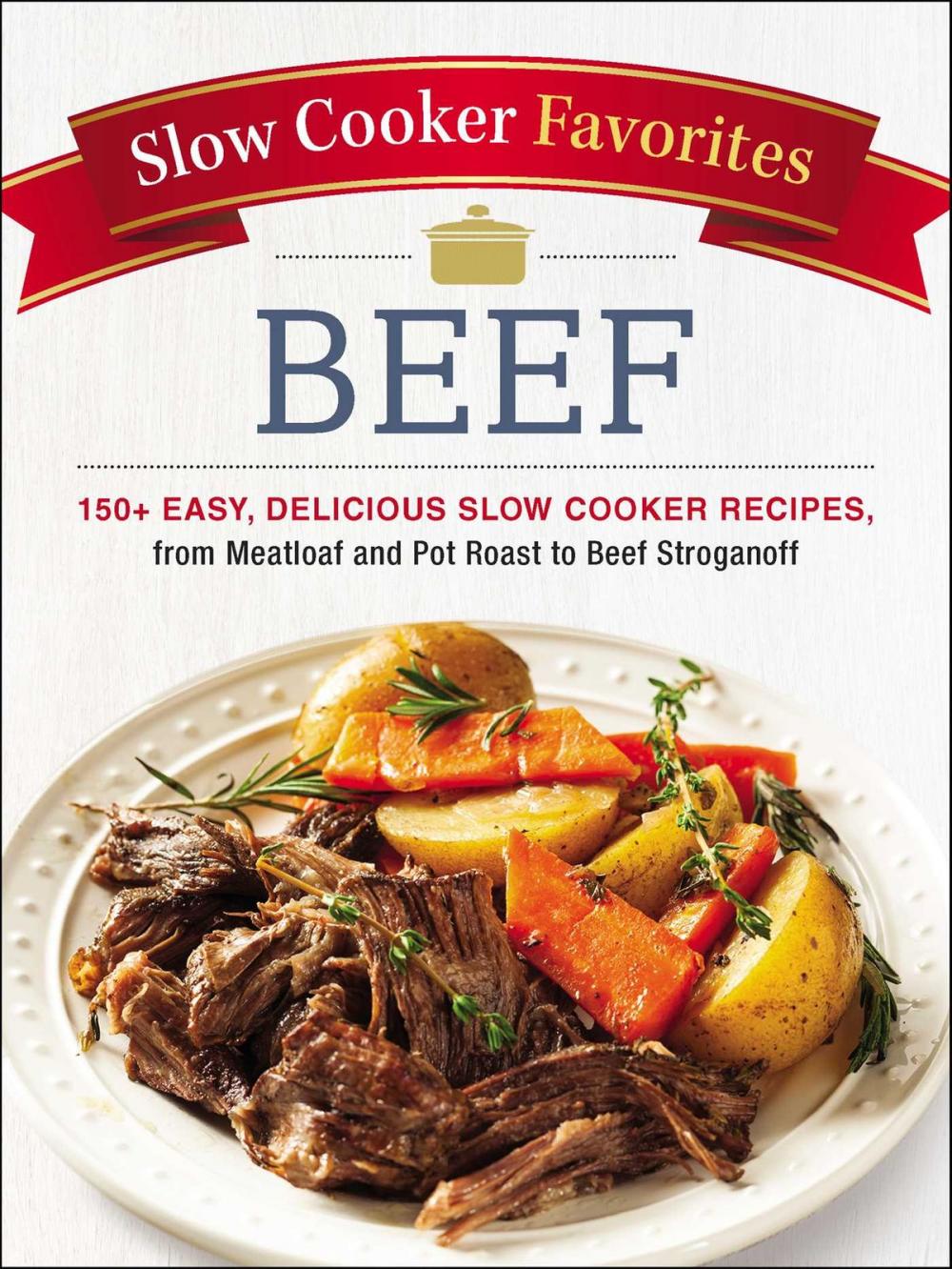 Big bigCover of Slow Cooker Favorites Beef