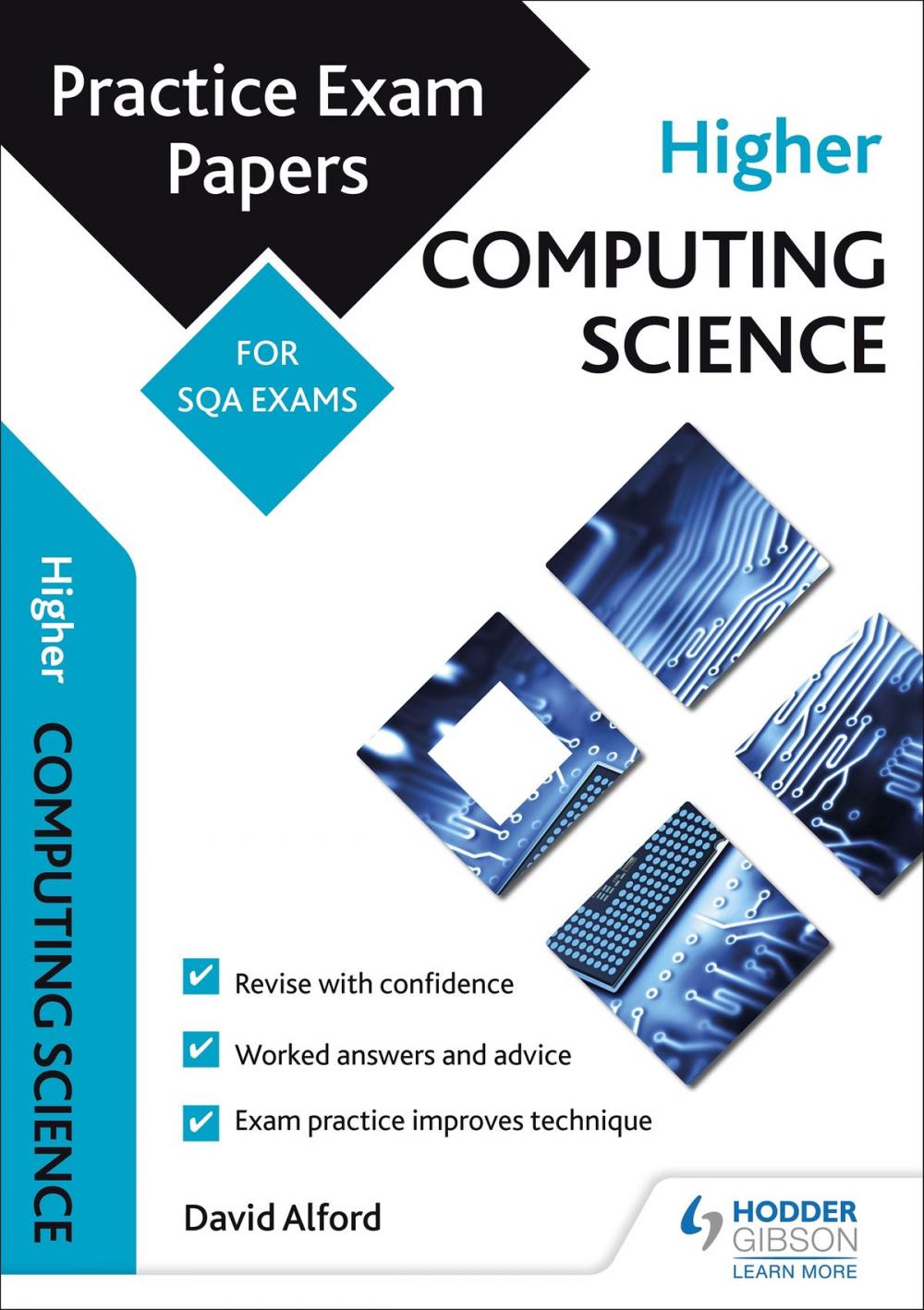 Big bigCover of Higher Computing Science: Practice Papers for the SQA Exams