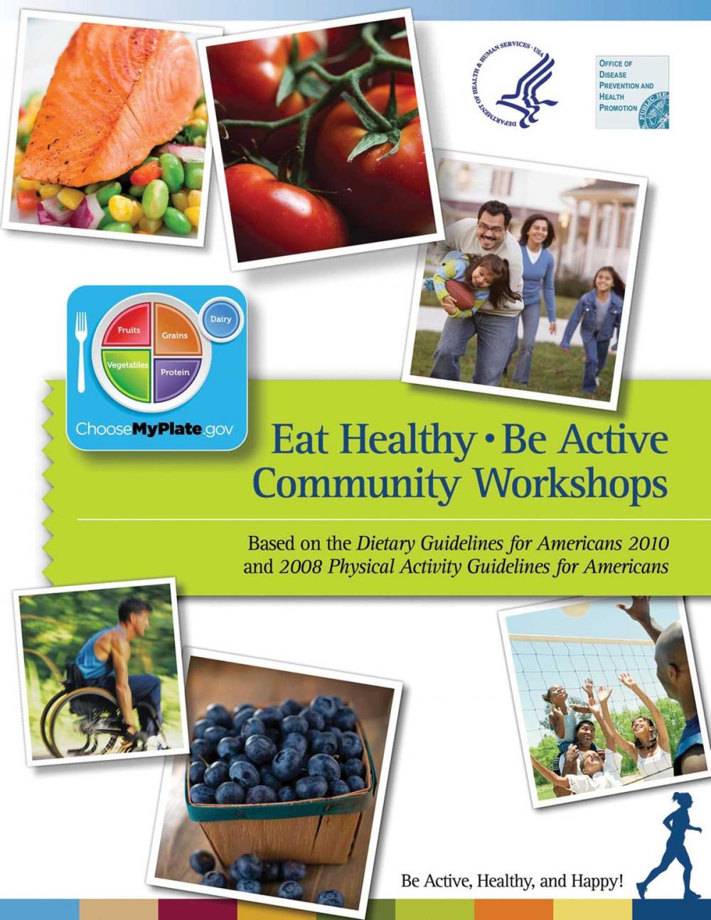 Big bigCover of Eat Healthy, Be Active