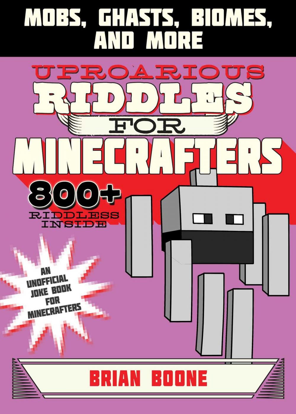 Big bigCover of Uproarious Riddles for Minecrafters