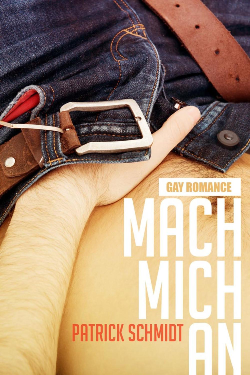 Big bigCover of Mach mich an: Gay Romance