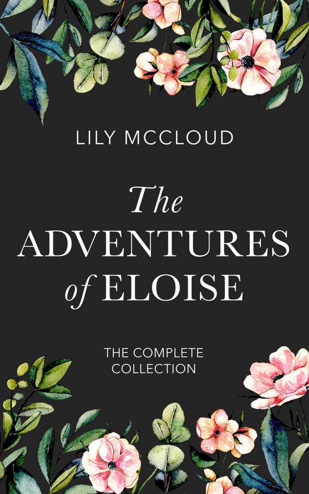 Big bigCover of The Adventures of Eloise: The Complete Collection