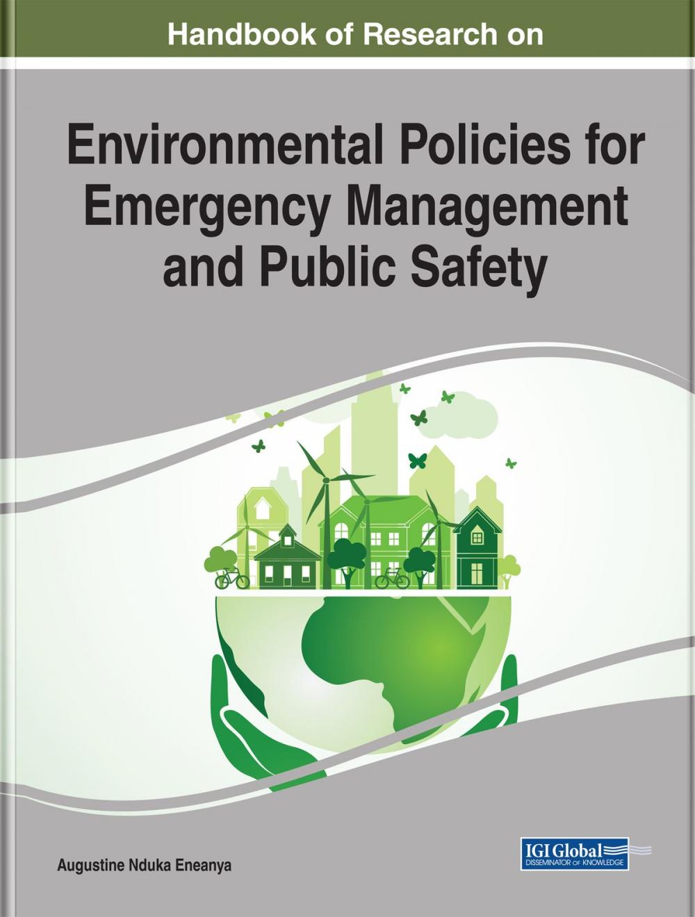 Big bigCover of Handbook of Research on Environmental Policies for Emergency Management and Public Safety