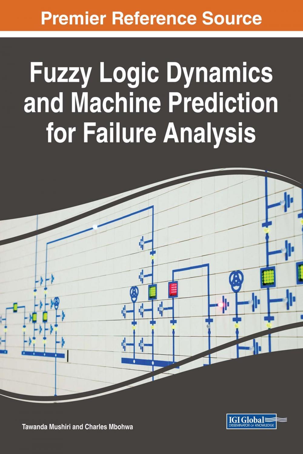 Big bigCover of Fuzzy Logic Dynamics and Machine Prediction for Failure Analysis