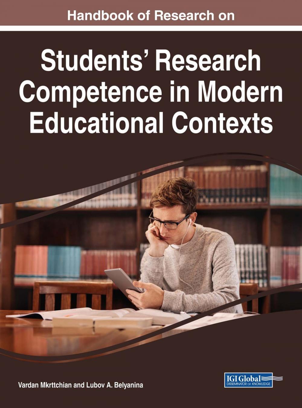 Big bigCover of Handbook of Research on Students' Research Competence in Modern Educational Contexts