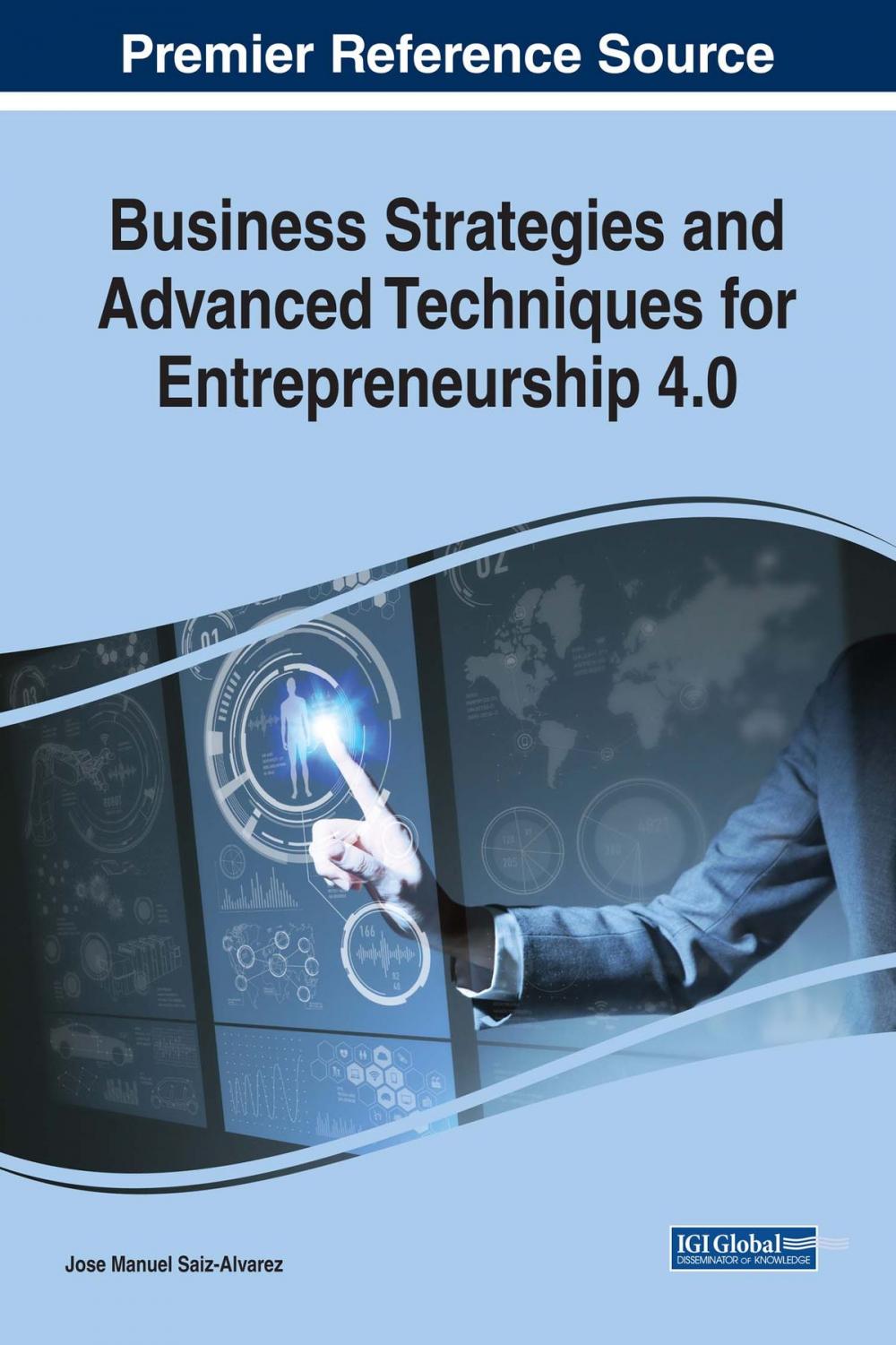 Big bigCover of Business Strategies and Advanced Techniques for Entrepreneurship 4.0