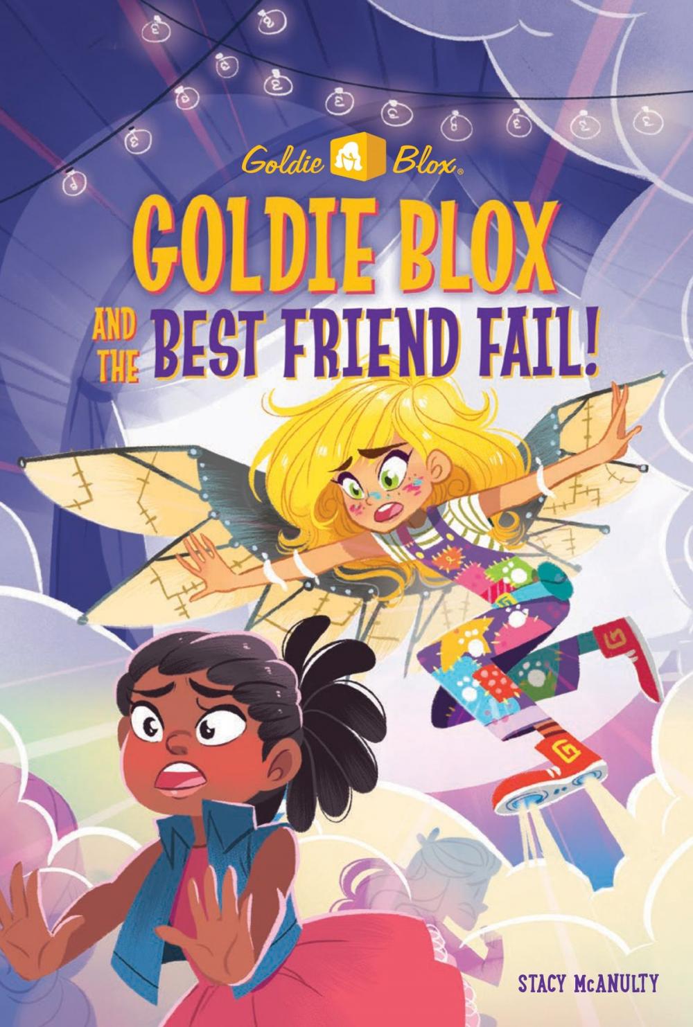 Big bigCover of Goldie Blox and the Best Friend Fail! (GoldieBlox)