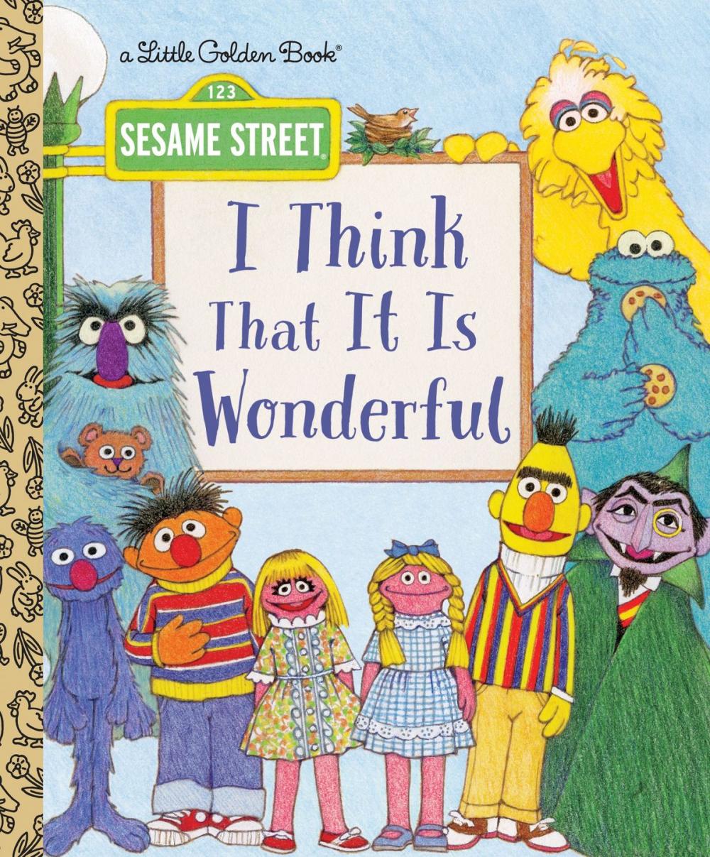 Big bigCover of I Think That It Is Wonderful (Sesame Street)