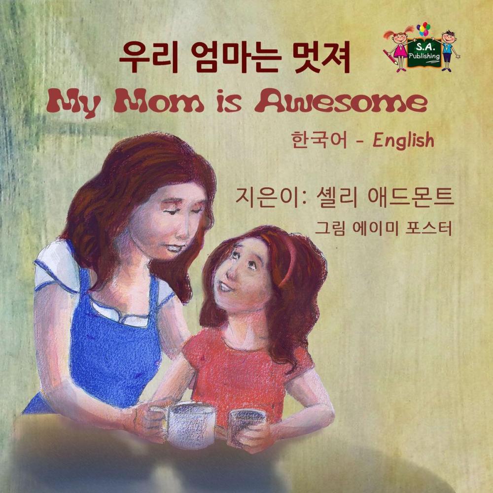 Big bigCover of My Mom is Awesome (Bilingual Korean English Kids Book)