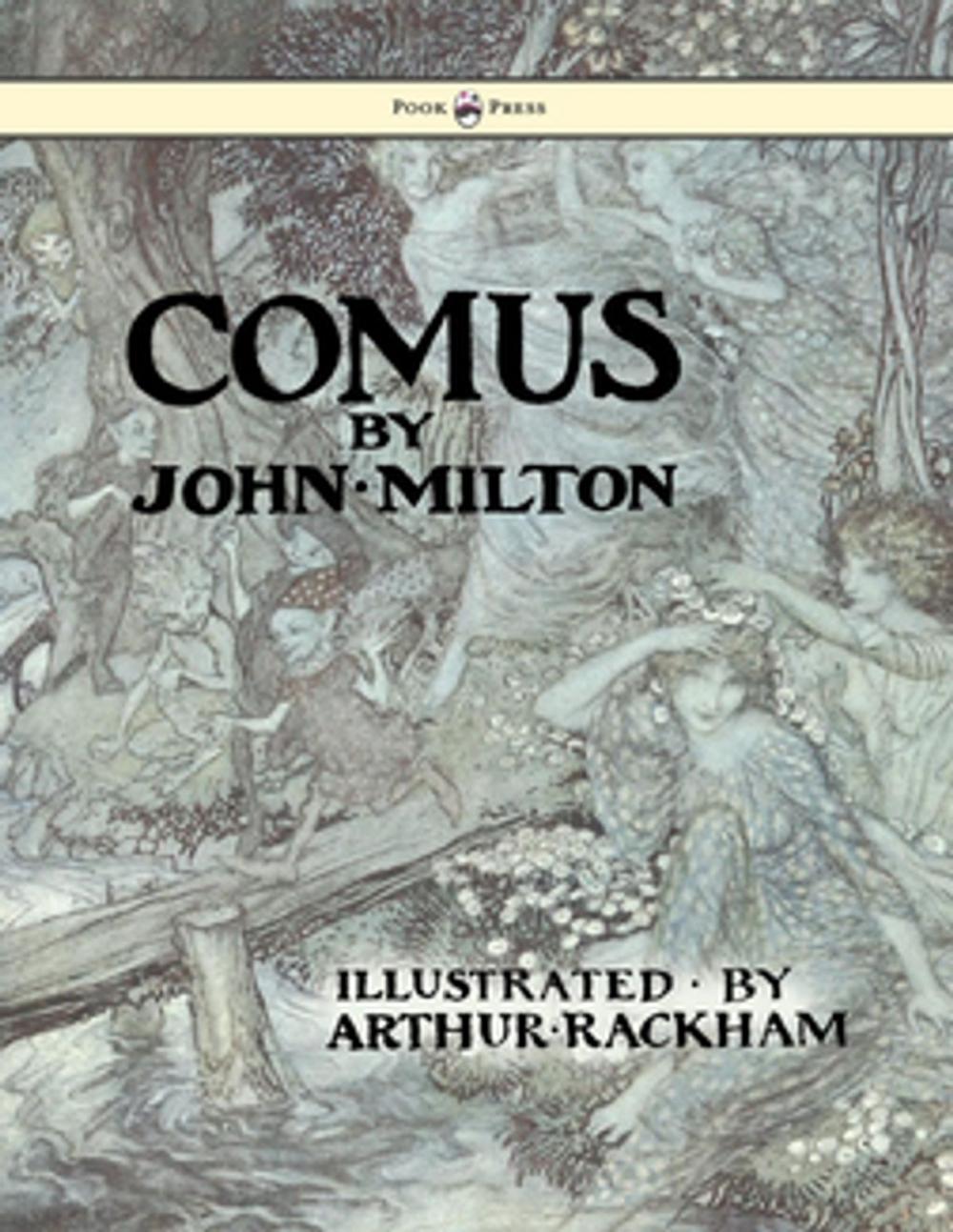 Big bigCover of Comus - Illustrated by Arthur Rackham