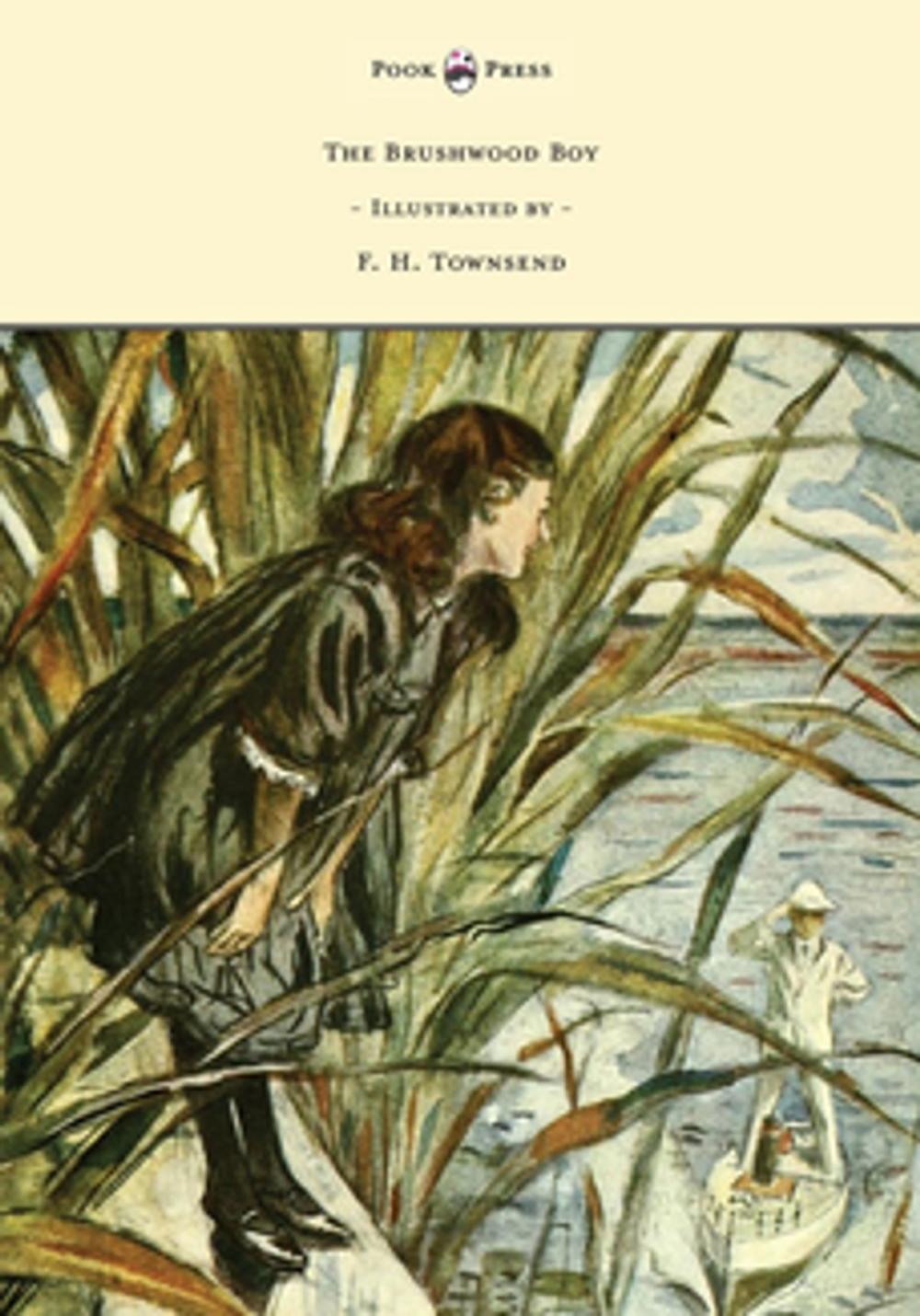 Big bigCover of The Brushwood Boy - Illustrated by F. H. Townsend