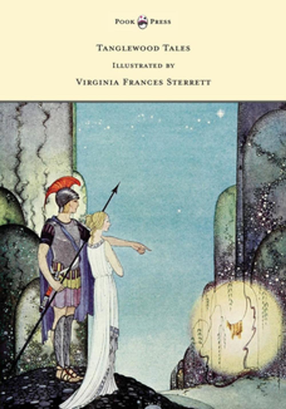 Big bigCover of Tanglewood Tales - Illustrated by Virginia Frances Sterrett