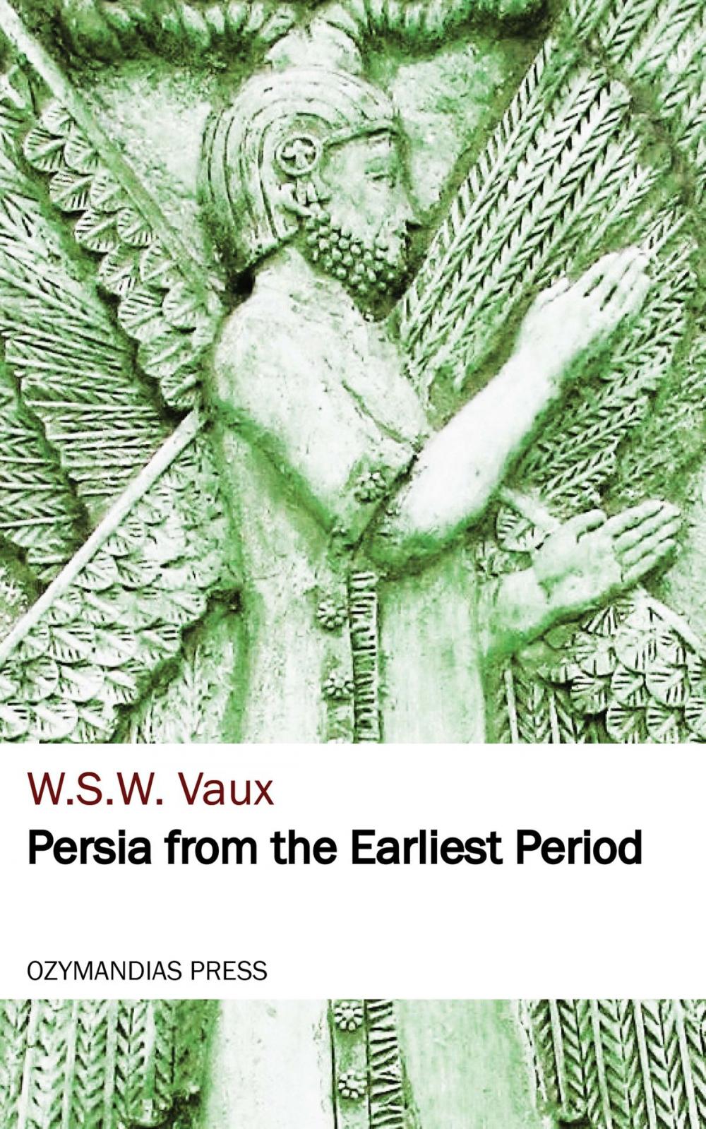 Big bigCover of Persia from the Earliest Period