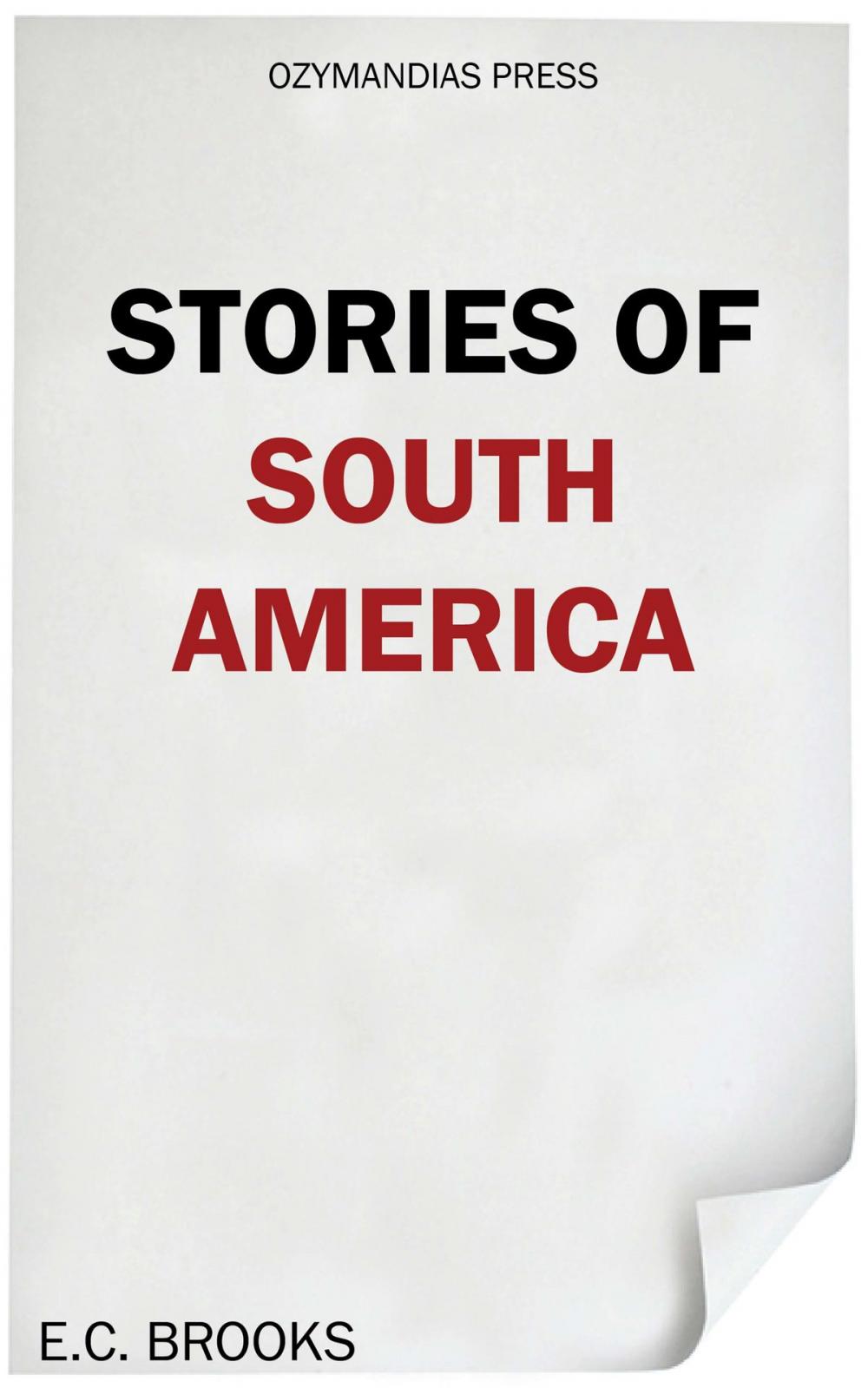 Big bigCover of Stories of South America