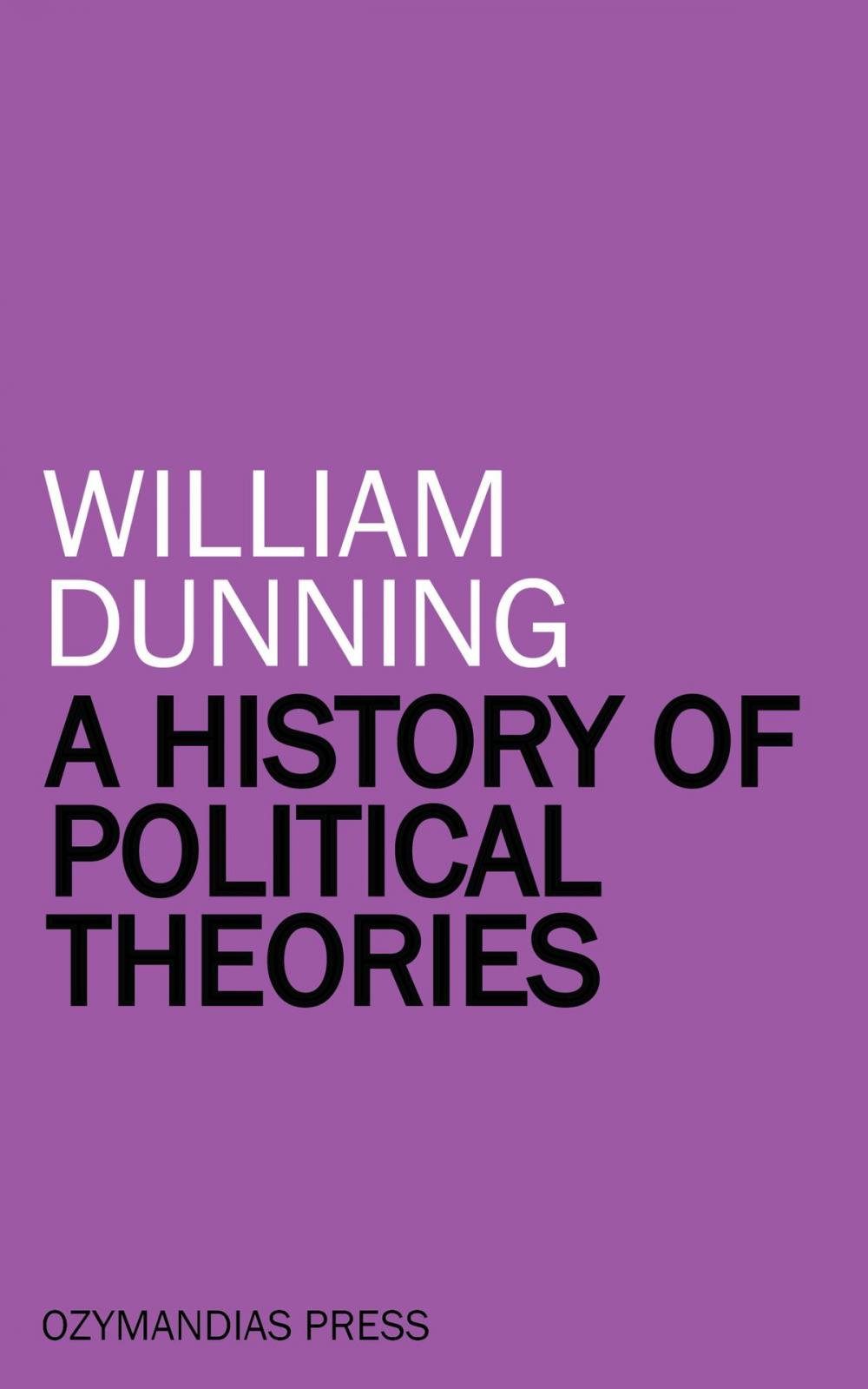 Big bigCover of A History of Political Theories