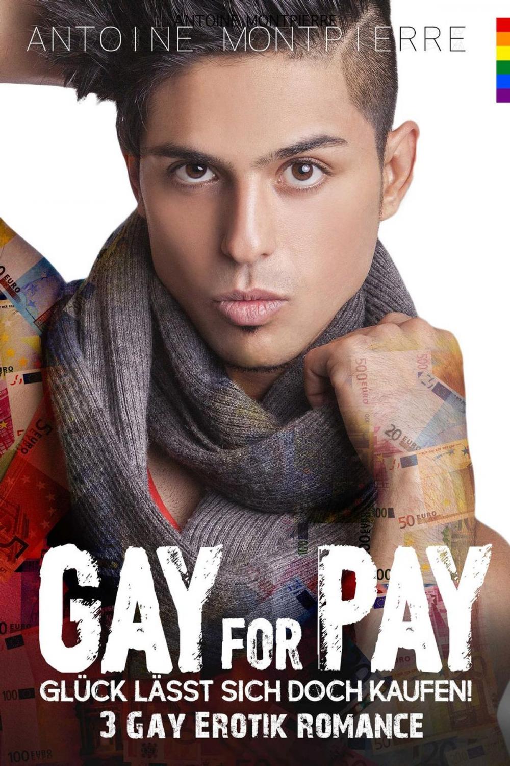 Big bigCover of Gay for Pay: Glück lässt sich doch kaufen!