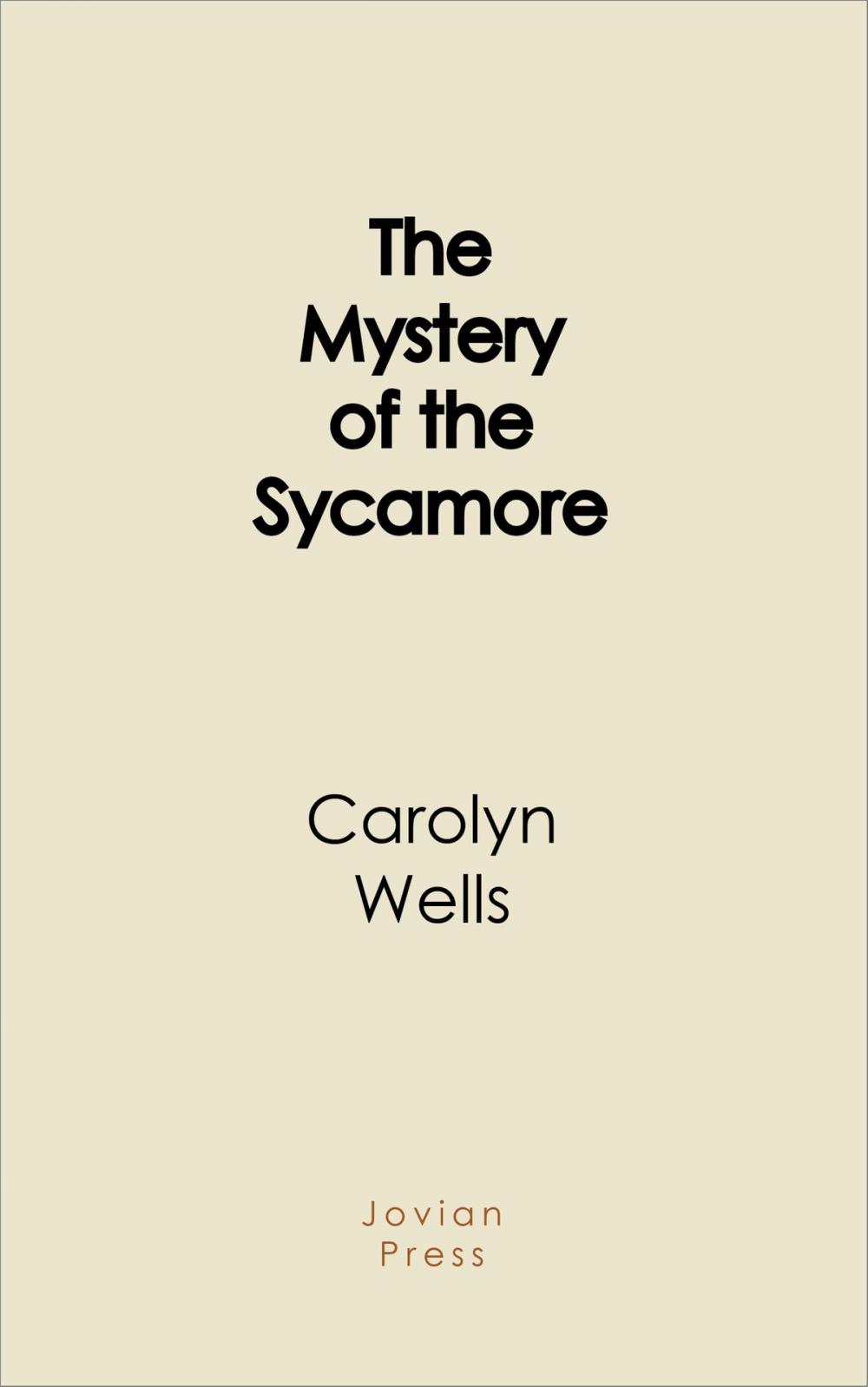 Big bigCover of The Mystery of the Sycamore