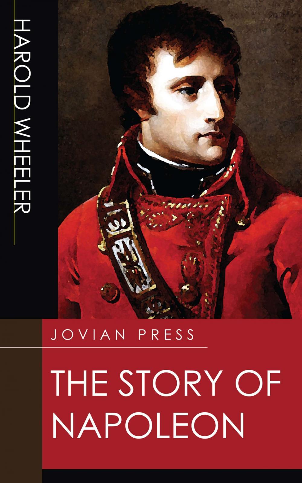 Big bigCover of The Story of Napoleon