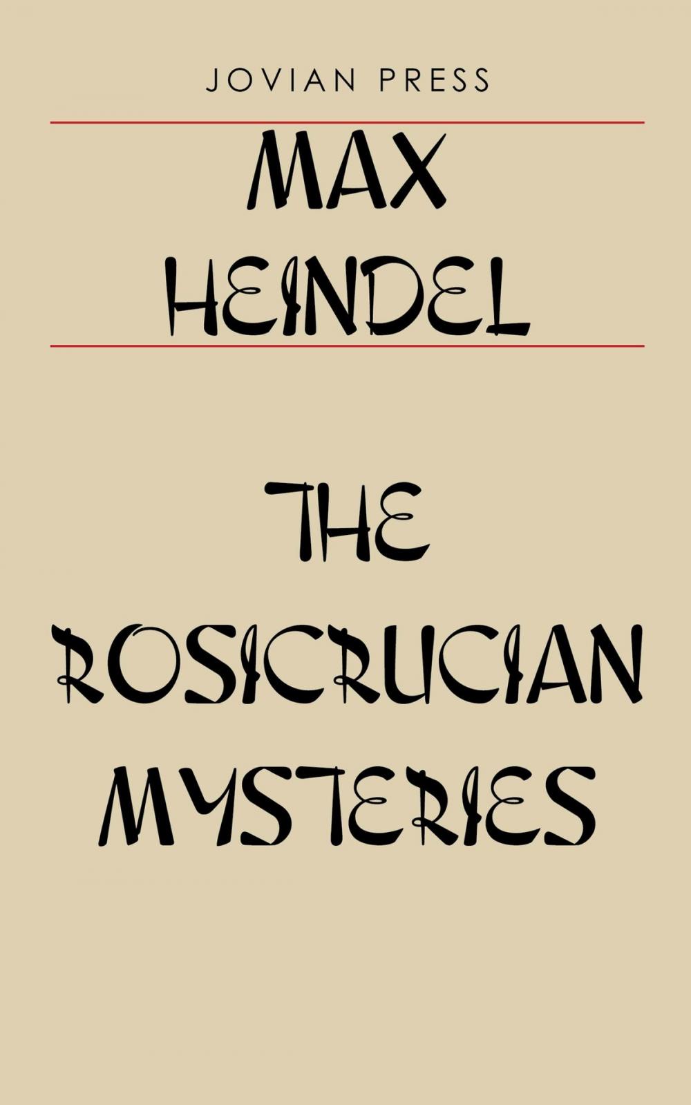 Big bigCover of The Rosicrucian Mysteries