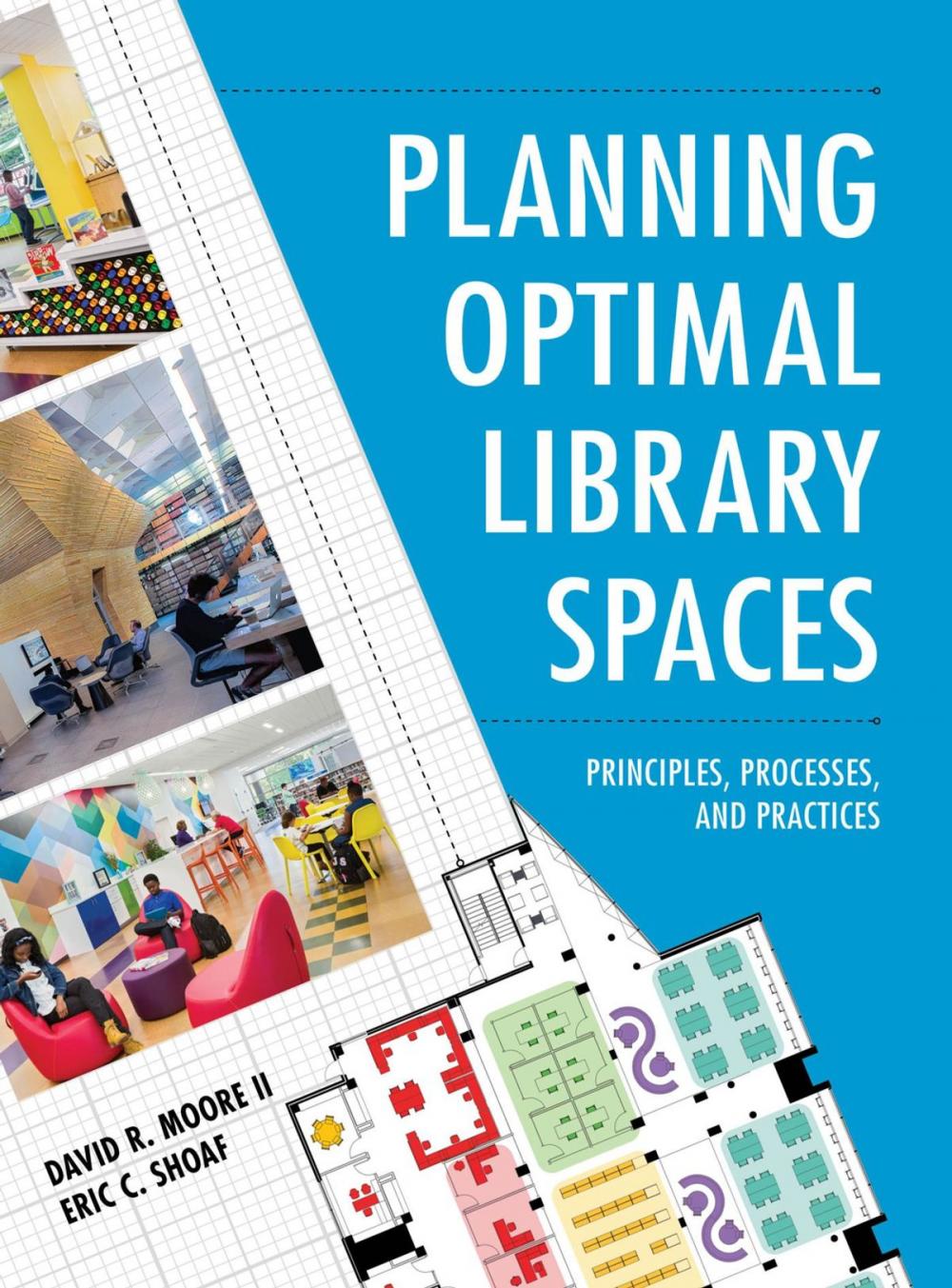 Big bigCover of Planning Optimal Library Spaces