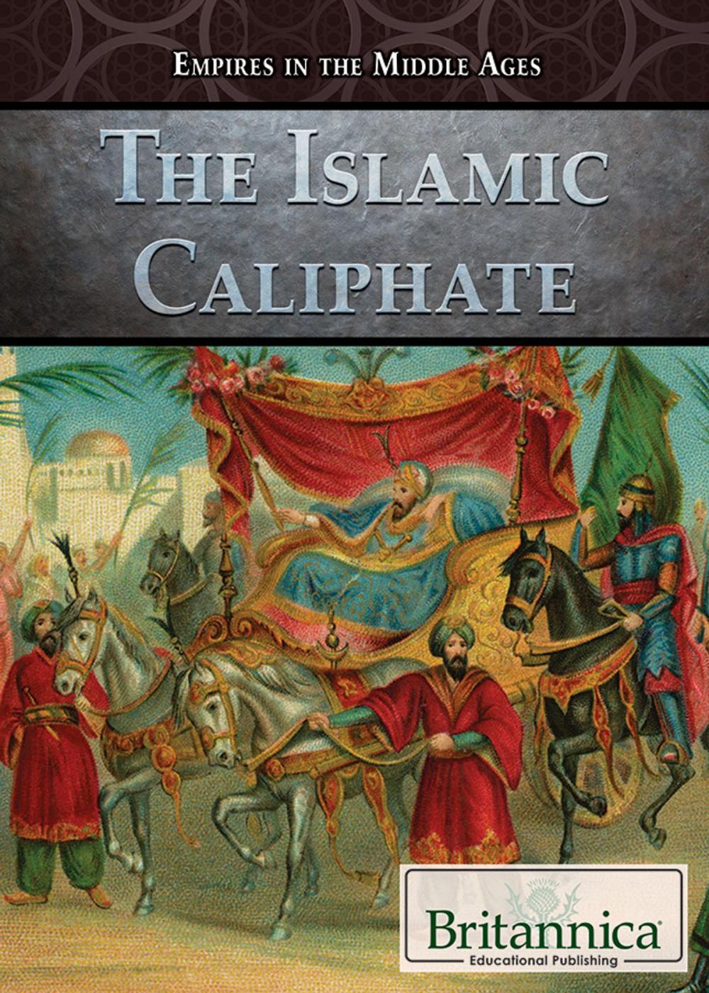 Big bigCover of The Islamic Caliphate