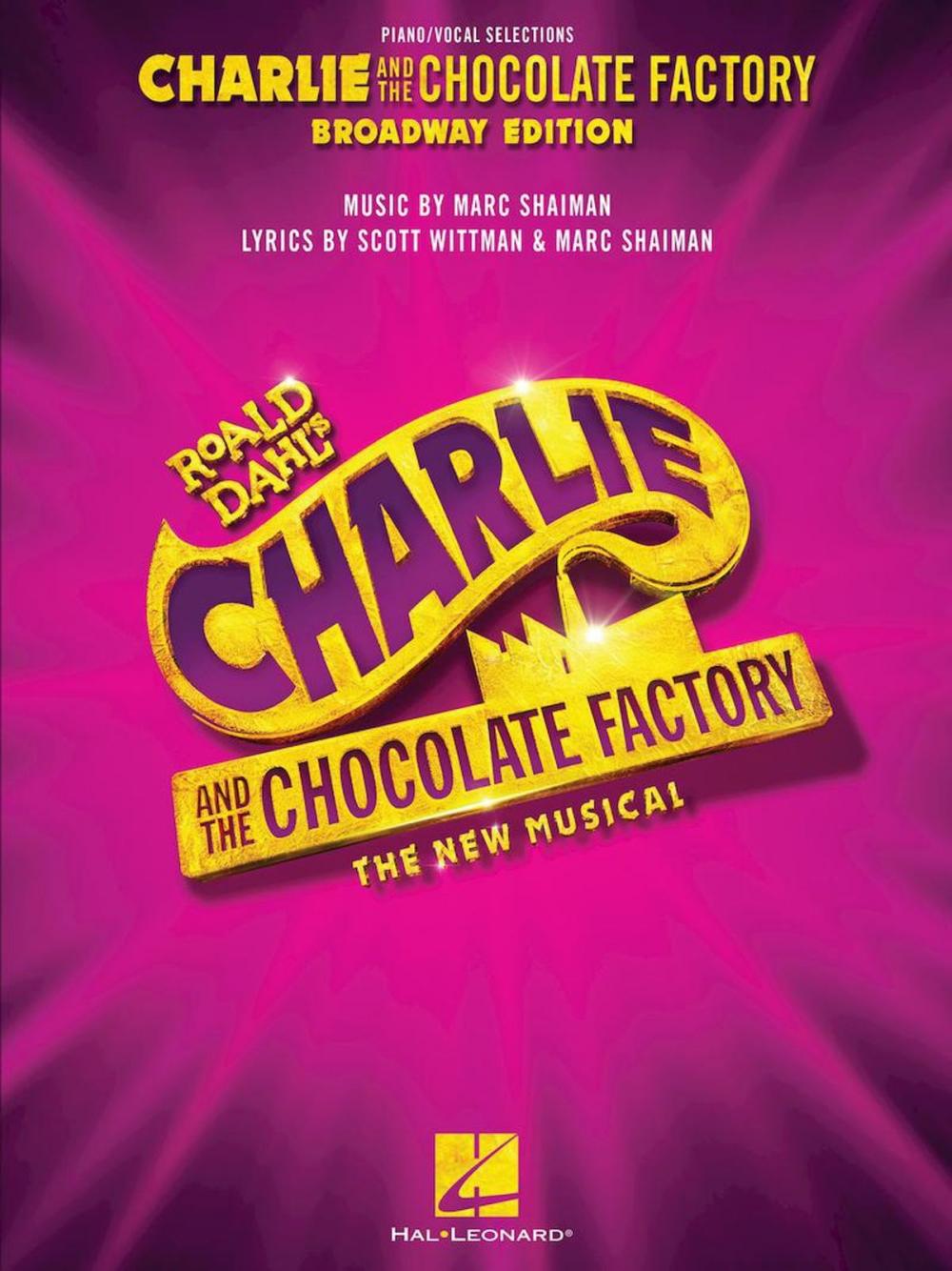 Big bigCover of Charlie and the Chocolate Factory: The New Musical Songbook