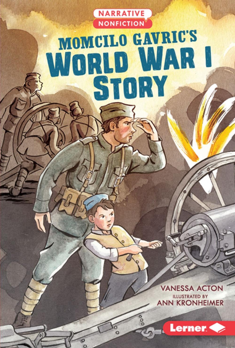 Big bigCover of Momcilo Gavric's World War I Story