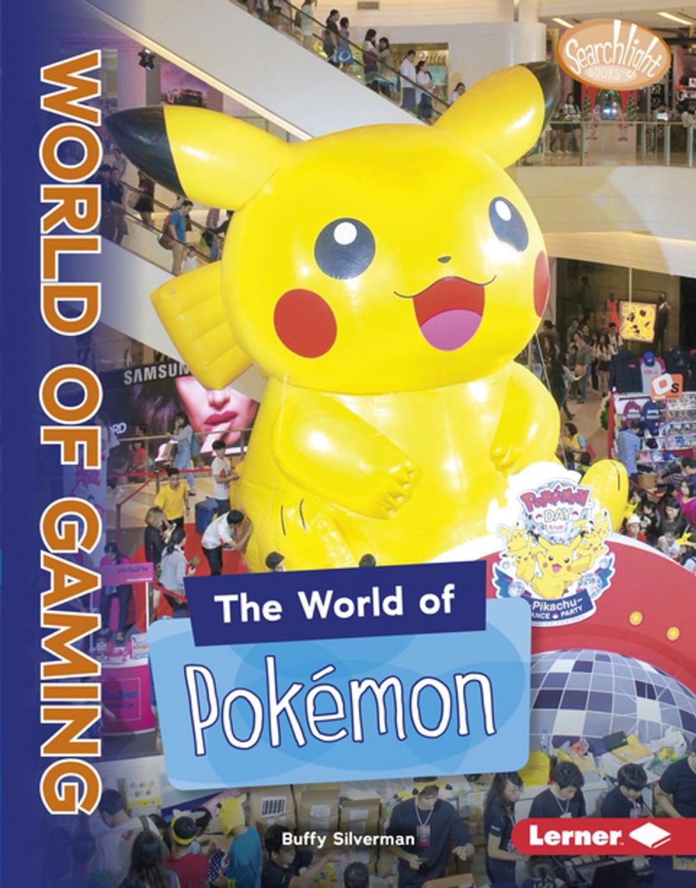 Big bigCover of The World of Pokémon