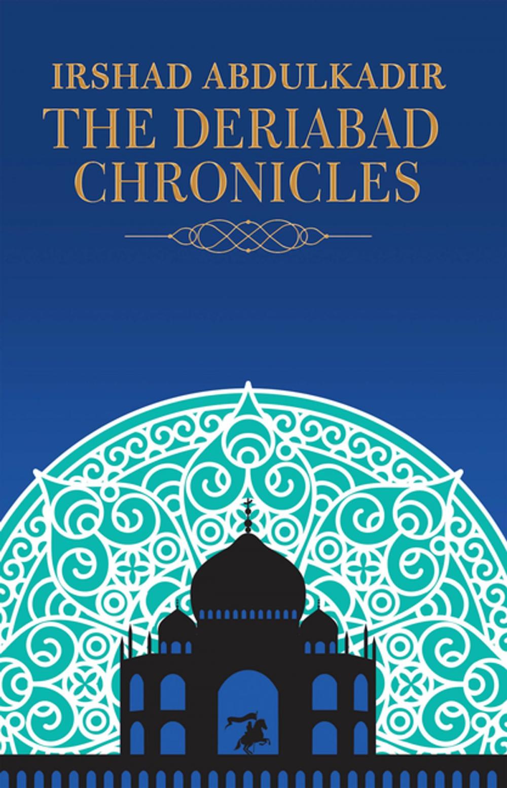 Big bigCover of The Deriabad Chronicles