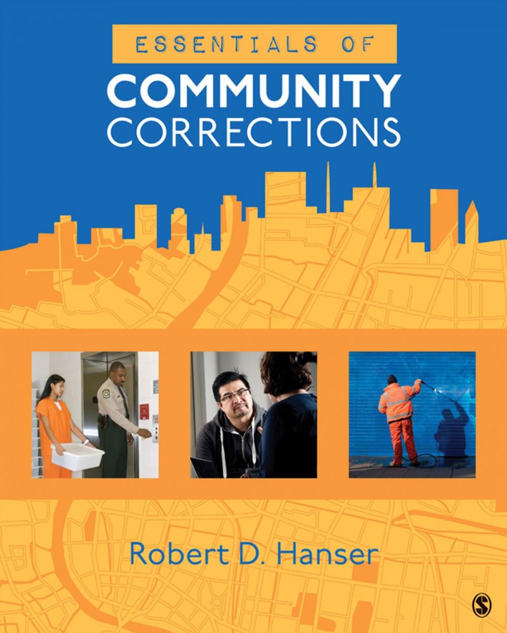 Big bigCover of Essentials of Community Corrections