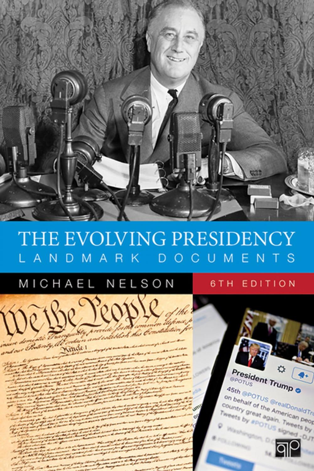 Big bigCover of The Evolving Presidency