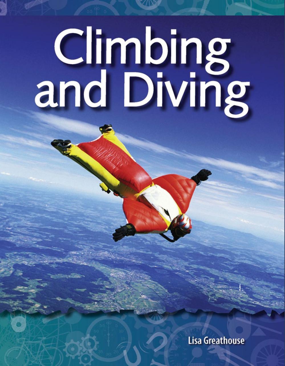 Big bigCover of Climbing and Diving