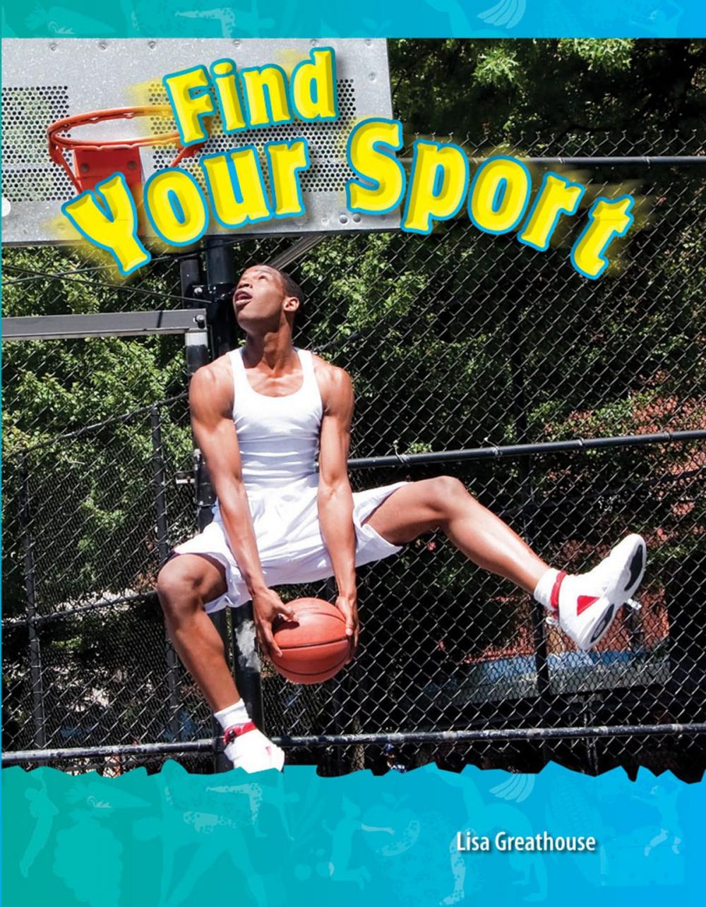 Big bigCover of Find Your Sport