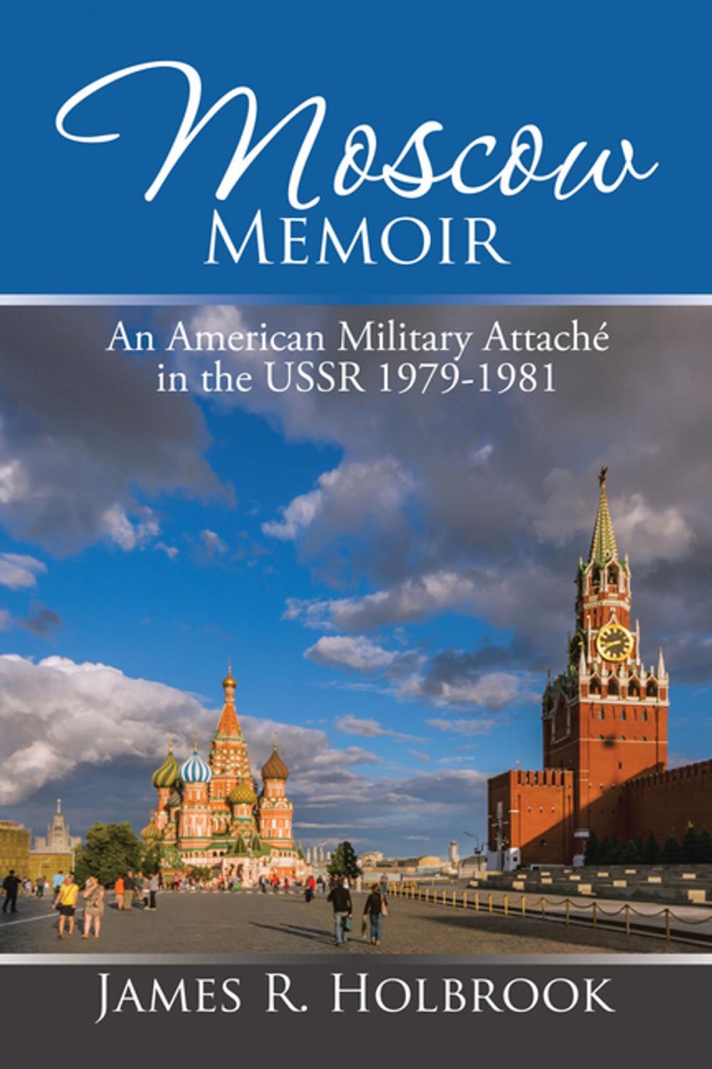 Big bigCover of Moscow Memoir