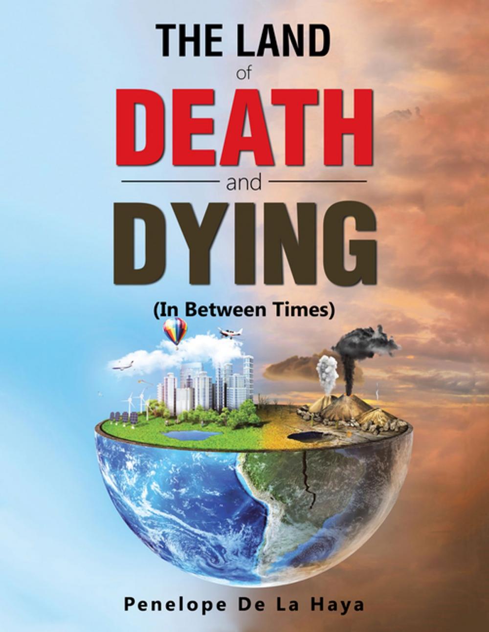 Big bigCover of The Land of Death and Dying