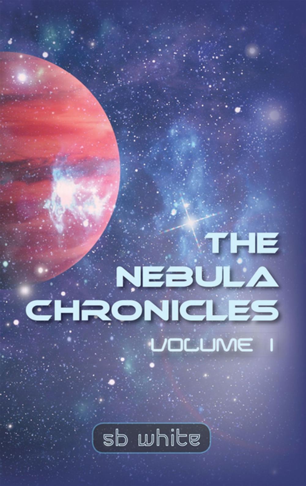 Big bigCover of The Nebula Chronicles