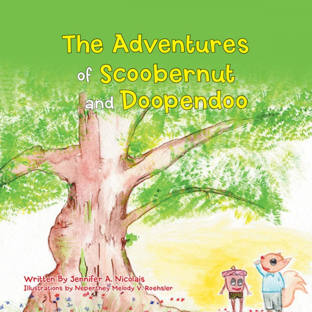 Big bigCover of The Adventures of Scoobernut and Doopendoo