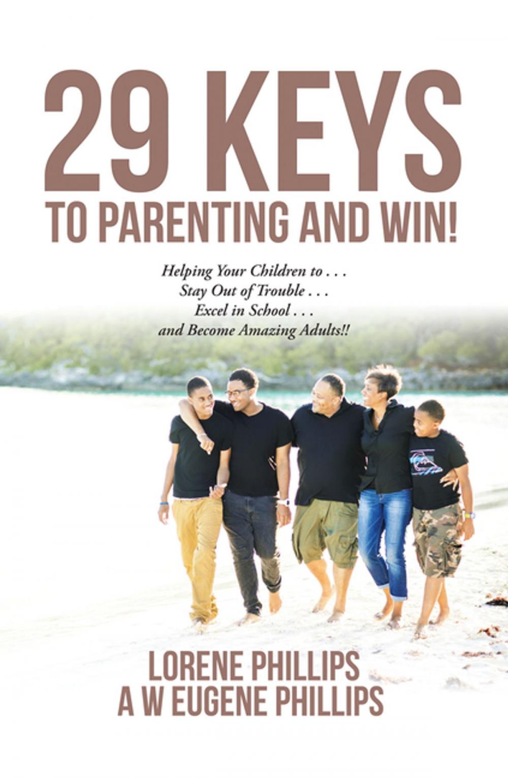 Big bigCover of 29 Keys to Parenting and Win!