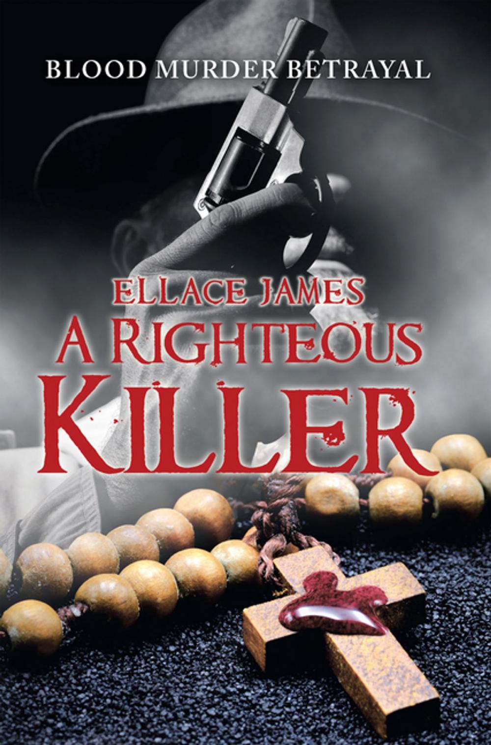 Big bigCover of A Righteous Killer