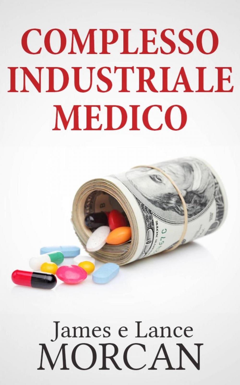 Big bigCover of Complesso Industriale Medico