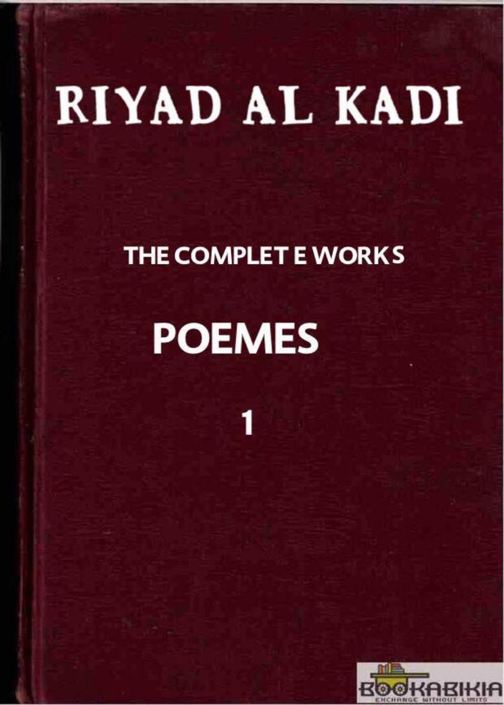 Big bigCover of RIYAD AL KADI "THE COMPLETE WORKS" 1